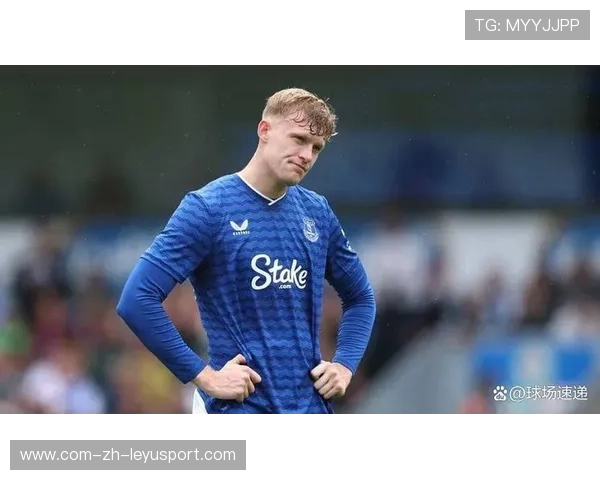 桑德兰连续主场不败，埃弗顿客场挑战面临限制，桑德拉·弗兰凯尔顿